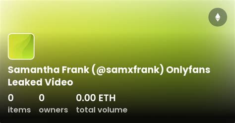 sam frank only fans|(@samxfrank) • Instagram photos and videos